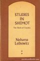 Studies In Shemot (Exodus) Vol. 1